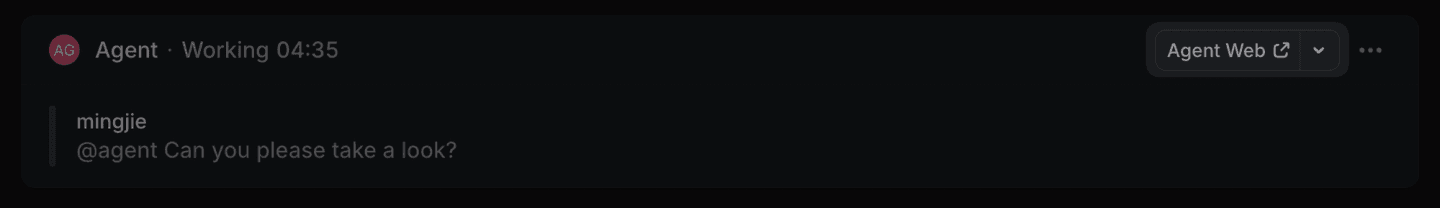 An agent session on a Linear issue: Working for 04:35 after a teammate’s mention, with a link to the agent’s own interface.