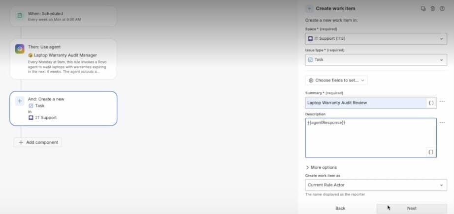 An Atlassian Automation rule: every Monday at 9:00 AM, use the warranty audit agent, then create a Jira task whose description is the agent’s response, created as Current Rule Actor.